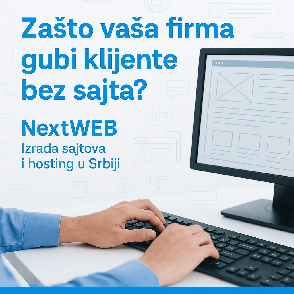 Promotivna grafika kompanije NextWEB sa sloganom Profesionalna izrada sajtova i hosting – Po meri vašeg biznisa